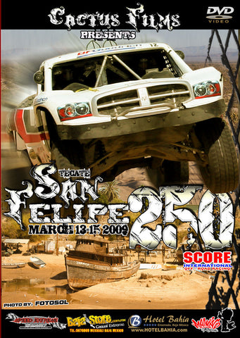 Cactus Films - San Felipe 250 - 2009
